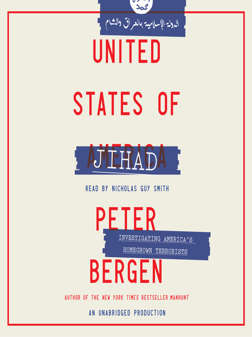 Title details for United States of Jihad by Peter Bergen - Available